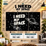 I Need My Space 3 Part PVC Wallboard Set